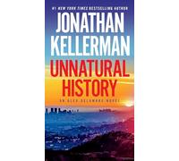 Unnatural History: An Alex Delaware Novel: 38