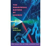 Unnatural Nature of Science