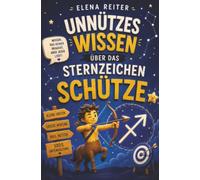Unnützes Wissen Sternzeichen Schütze Buch