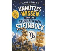 Unnützes Wissen Sternzeichen Steinbock Buch