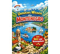 Unnützes Wissen über Montenegro