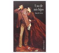 Uno De Mis Hijos: Edición Ilustrada (Misterios de Epoca)