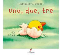 Uno, due, tre. Ediz. a colori (Ciliegine inbook)