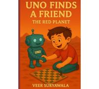 Uno Finds A Friend: The Red Planet