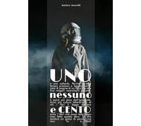 Uno, Nessuno e Cento: Due pagine per libro, zero sensi di colpa: la libreria ideale dei pigri intelligenti.