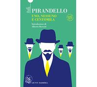 Uno. Nessuno e centomila. (Passepartout)