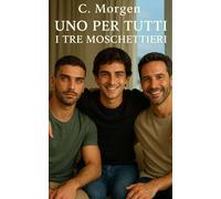 Uno per tutti - I tre moschettieri