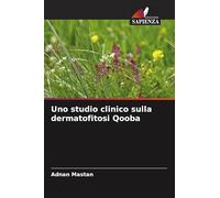 Uno studio clinico sulla dermatofitosi Qooba