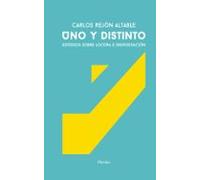 Uno Y Distinto. Estudios Sobre Locura E Individuacion