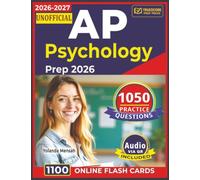 Unofficial AP Psychology Prep 2026-2027: 1050 Practice Questions with Detailed Explanations For Exam Preparation in 60 Days