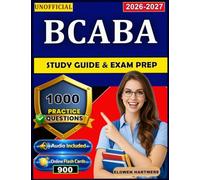 Unofficial BCaBA Study Guide & Exam Prep: 1000 Practice Questions with detailed Explanation and Full domains coverage