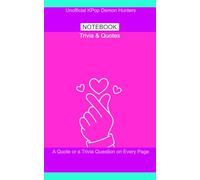 Unofficial Demon Hunters Notebook: Trivia & Quotes: A Quote or a Trivia Question on Every Page