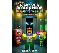 Unofficial Diary of a Roblox Noob's in Dandy's World: Book 1: The Curse of Silence - A Humorous Scary Survival Adventure for Kids and Tweens.