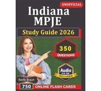 Unofficial Indiana MPJE Study Guide 2026: Indiana Pharmacy Law Exam Prep with 350 Practice Questions And Complete Rationales