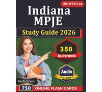 Unofficial Indiana MPJE Study Guide 2026: Indiana Pharmacy Law Exam Prep with 350 Practice Questions And Complete Rationales