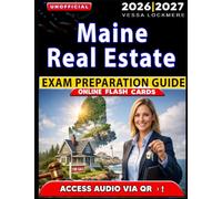Unofficial Maine Real Estate Exam Preparation Guide: 1200 Practice Questions with Comprehensive Answer Explanations for Certification Success, an Independent Learning Material