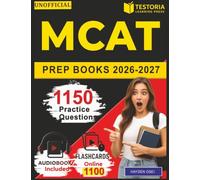 Unofficial MCAT Prep Books 2026-2027: 1150 Realistic Practice Questions with In-Depth Answers and Explanation across All Domains