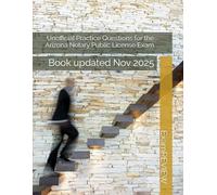 Unofficial Practice Questions for the Arizona Notary Public License Exam