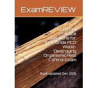 Unofficial Practice Questions for the Florida PCO Wood-Destroying Organisms Pest Control Exam