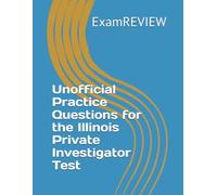 Unofficial Practice Questions for the Illinois Private Investigator Test