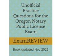 Unofficial Practice Questions for the Oregon Notary Public License Exam