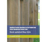 Unofficial Practice Questions for the Virginia Real Estate Salesperson License Exam