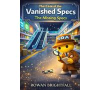 Unofficial Wobbly Life Stories: The Case of the Vanished Specs: The Missing Specs (The Wobbly Life Adventures Series)