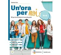 Un'ora per noi. Per le Scuole superiori. Con e-book. Con espansione online