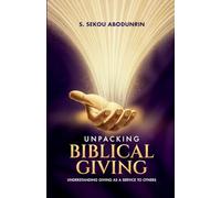Unpacking Biblical Giving: Understanding Giving As A Service