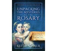 Unpacking the Mysteries of the Rosary: Connecting the Spiritual Fruits to Your Daily Life