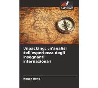 Unpacking: un'analisi dell'esperienza degli insegnanti internazionali