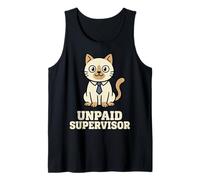 Unpaid Supervisor Funny Cat Owner Work Humor Camiseta sin Mangas