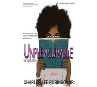 UNPLEASURABLE: THE NAKED TRUTH