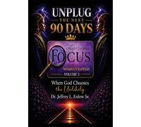 Unplug: The Next 90 Days of Christ-Centered Focus - Women's Edition, Volume 3: When God Chooses the Unlikely: 30 Women of Faith Who Changed History Through Courage, Obedience, and Trust in God