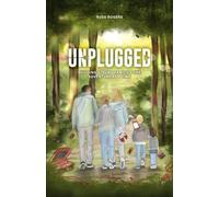 Unplugged: Building Strong Families One Adventure at a Time