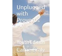 Unplugged with Proverbs: Youth Edition