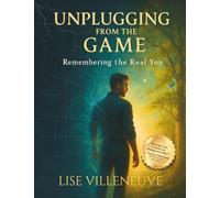 Unplugging from the Game: Remembering the Real You