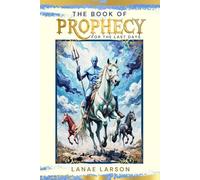 Unpublished Copy Prophesies of the Last Days