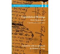 Unpublished Writings from the Period of Unfashionable Observations: Volume 11 (The Complete Works of Friedrich Nietzsche)