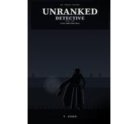 Unranked Detective: A War Colder Than Claws