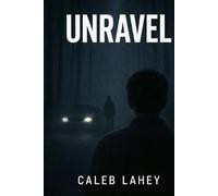 Unravel