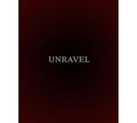 Unravel: A Guided Writing Journal: What lies ahead is not your typical writing prompt book-instead, it’s a playful expedition into the secret recesses of your own mind.