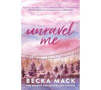 Unravel Me: Volume 3 (Playing for Keeps)