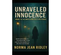 Unraveled Innocence: Sweetfern Falls Mystery Series-Book 1
