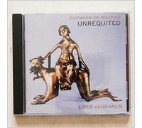 Unrequited: Music of Guillaume de Machaut