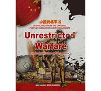 Unrestricted Warfare: China's Master Plan to Destroy America