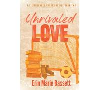 Unrivaled Love (D.C. Renegades Book 2)