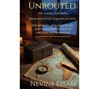 Unrouted: The Complete Journey From Lost Paths to Alpine Secrets: A Contemporary Adventure & Romance Novel