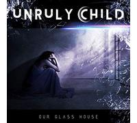 Unruly Child Our Glass House (CD) Album (Importación USA)