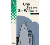 Uns dies amb Sir William: 159 (Grumets)